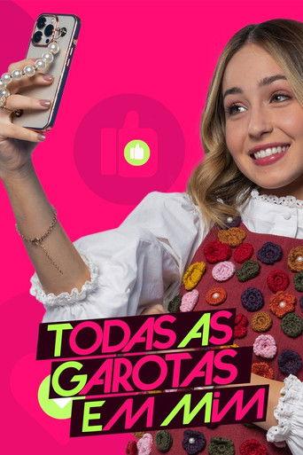 Todas as Garotas em Mim dizi afişi