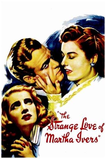 The Strange Love of Martha Ivers film afişi