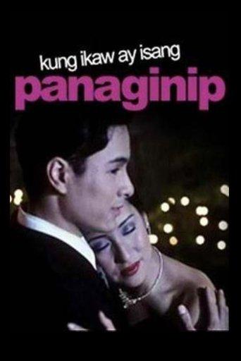 Kung Ikaw ay Isang Panaginip film afişi