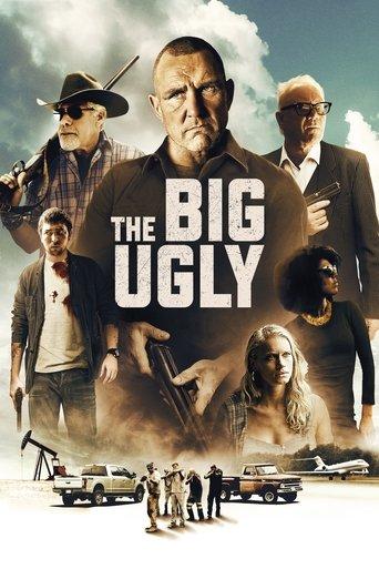 The Big Ugly film afişi