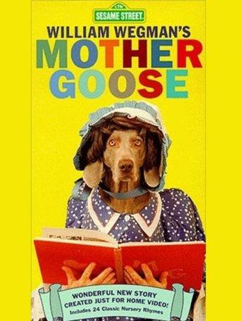 William Wegman's Mother Goose film afişi