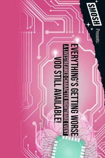 Smosh Presents: Everything's Getting Worse film afişi