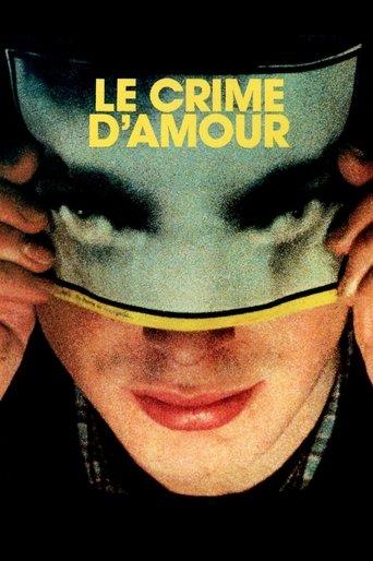 Le Crime d'amour film afişi
