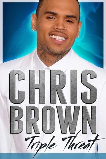 Chris Brown: Triple Threat film afişi