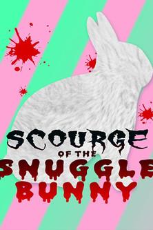 Snuggle Bunny: Man's Most Lovable Predator film afişi