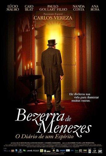 Bezerra de Menezes: O Diário de um Espírito film afişi