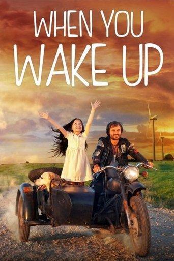 When You Wake Up film afişi