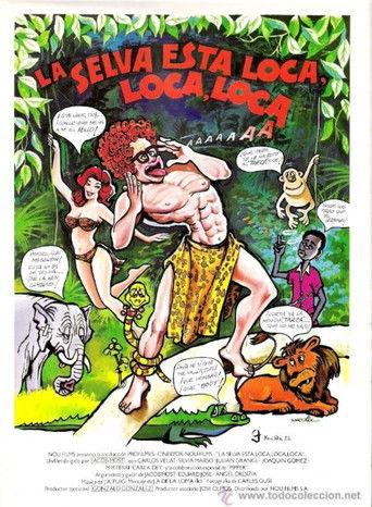La selva está loca, loca, loca... film afişi
