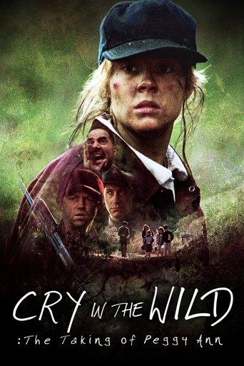 Cry in the Wild: The Taking of Peggy Ann film afişi