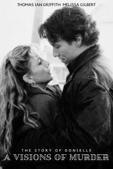 A Vision of Murder: The Story of Donielle film afişi