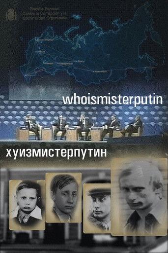 Who Is Mister Putin film afişi