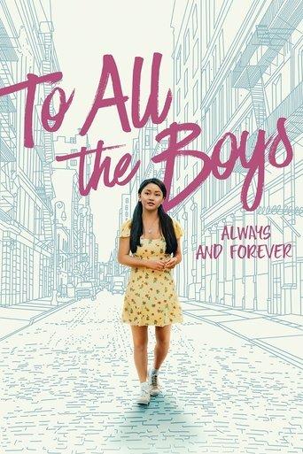 To All the Boys: Always and Forever film afişi