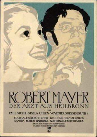 Robert Mayer, der Arzt aus Heilbronn film afişi