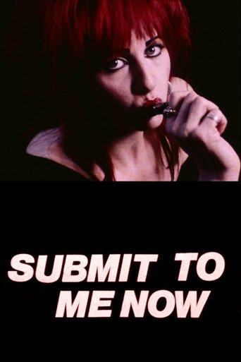 Submit to Me Now film afişi
