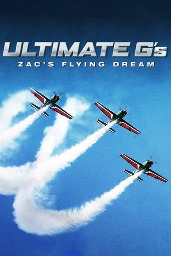 Ultimate G's: Zac's Flying Dream film afişi