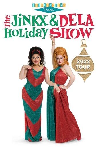 The Jinkx & DeLa Holiday Show film afişi