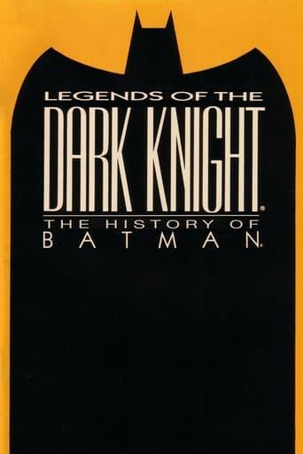 Legends of the Dark Knight: The History of Batman film afişi