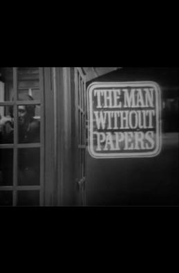The Man Without Papers film afişi