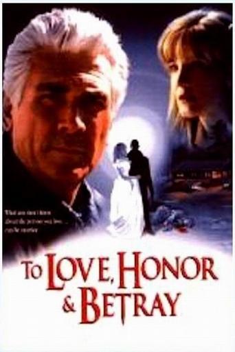 To Love, Honor, & Betray film afişi