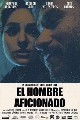 El hombre aficionado film afişi