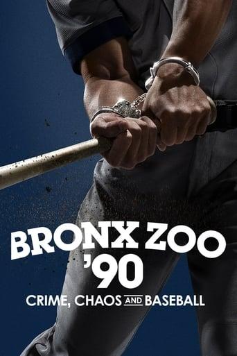 Bronx Zoo '90: Crime, Chaos and Baseball dizi afişi