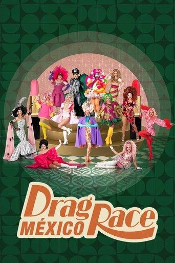Drag Race Mexico dizi afişi