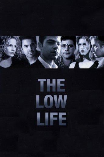 The Low Life film afişi