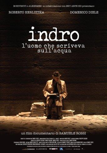 Indro - L'uomo che scriveva sull'acqua film afişi