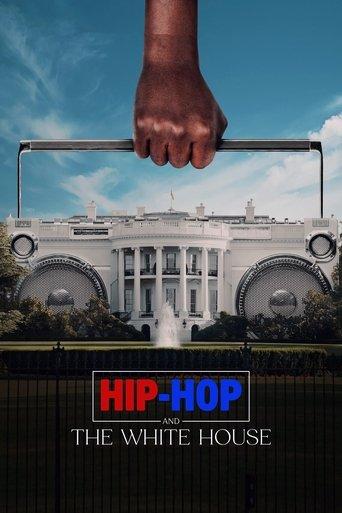 Hip-Hop and the White House film afişi