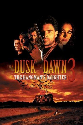 From Dusk Till Dawn 3: The Hangman's Daughter film afişi