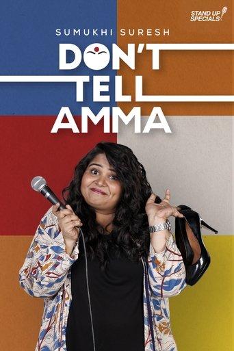 Don't Tell Amma by Sumukhi Suresh film afişi