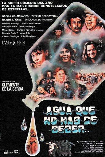 Agua que no has de beber film afişi