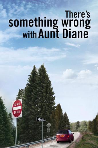 There's Something Wrong with Aunt Diane film afişi