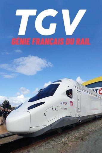 TGV, génie français du rail film afişi