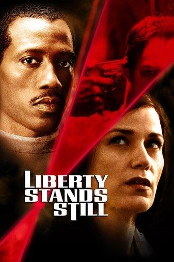 Liberty Stands Still film afişi