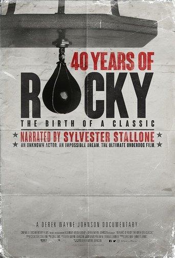 40 Years of Rocky: The Birth of a Classic film afişi