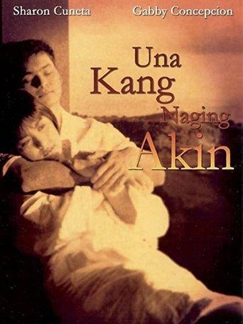 Una Kang Naging Akin film afişi