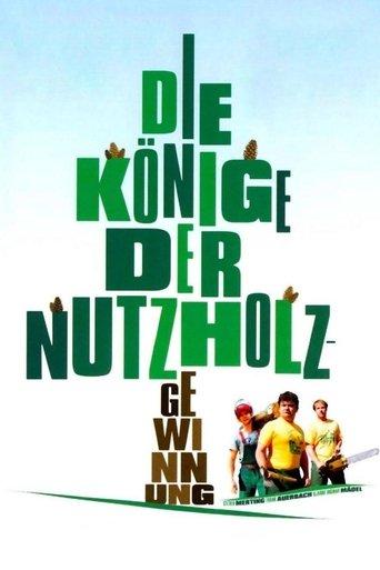 Die Könige der Nutzholzgewinnung film afişi