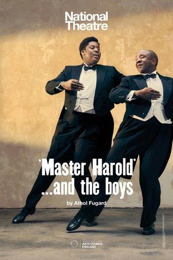 National Theatre Live: 'Master Harold’… and the boys film afişi