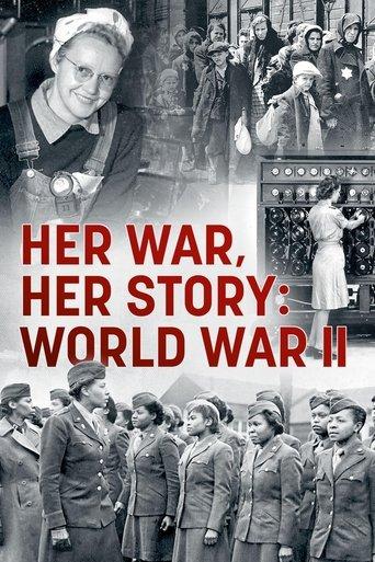 Her War, Her Story: World War II film afişi