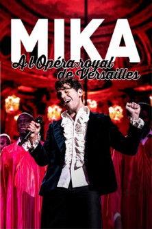 MIKA à l'opéra Royal de Versailles film afişi