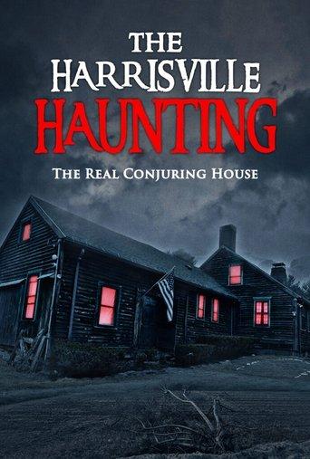 The Harrisville Haunting: The Real Conjuring House film afişi