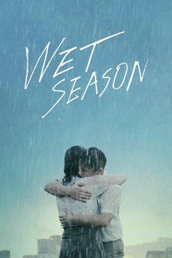 Wet Season film afişi