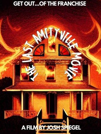 The Last Amityville Movie film afişi
