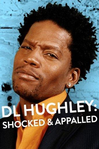 D.L. Hughley: Shocked & Appalled film afişi