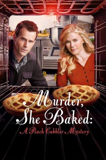Murder, She Baked: A Peach Cobbler Mystery film afişi