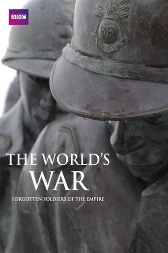 The World's War: Forgotten Soldiers of Empire dizi afişi