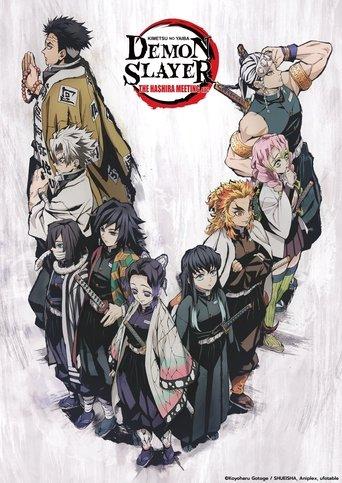 Demon Slayer: Kimetsu no Yaiba - The Hashira Meeting Arc film afişi