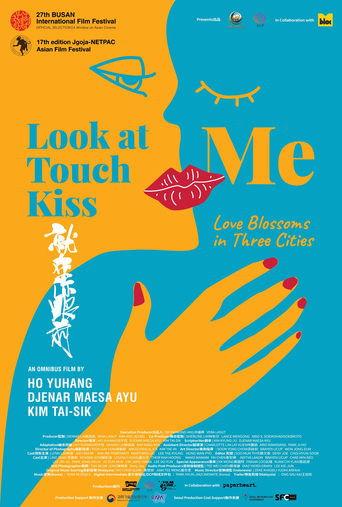 Look At Me Touch Me Kiss Me film afişi