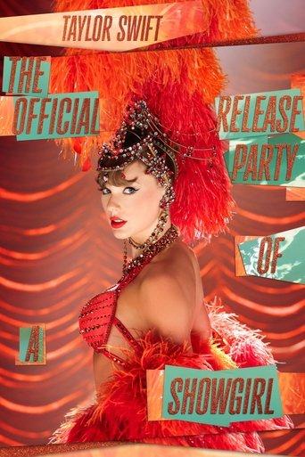 Taylor Swift | The Official Release Party of a Showgirl film afişi
